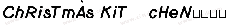 ChRisTmAs KiTcHeN字体转换